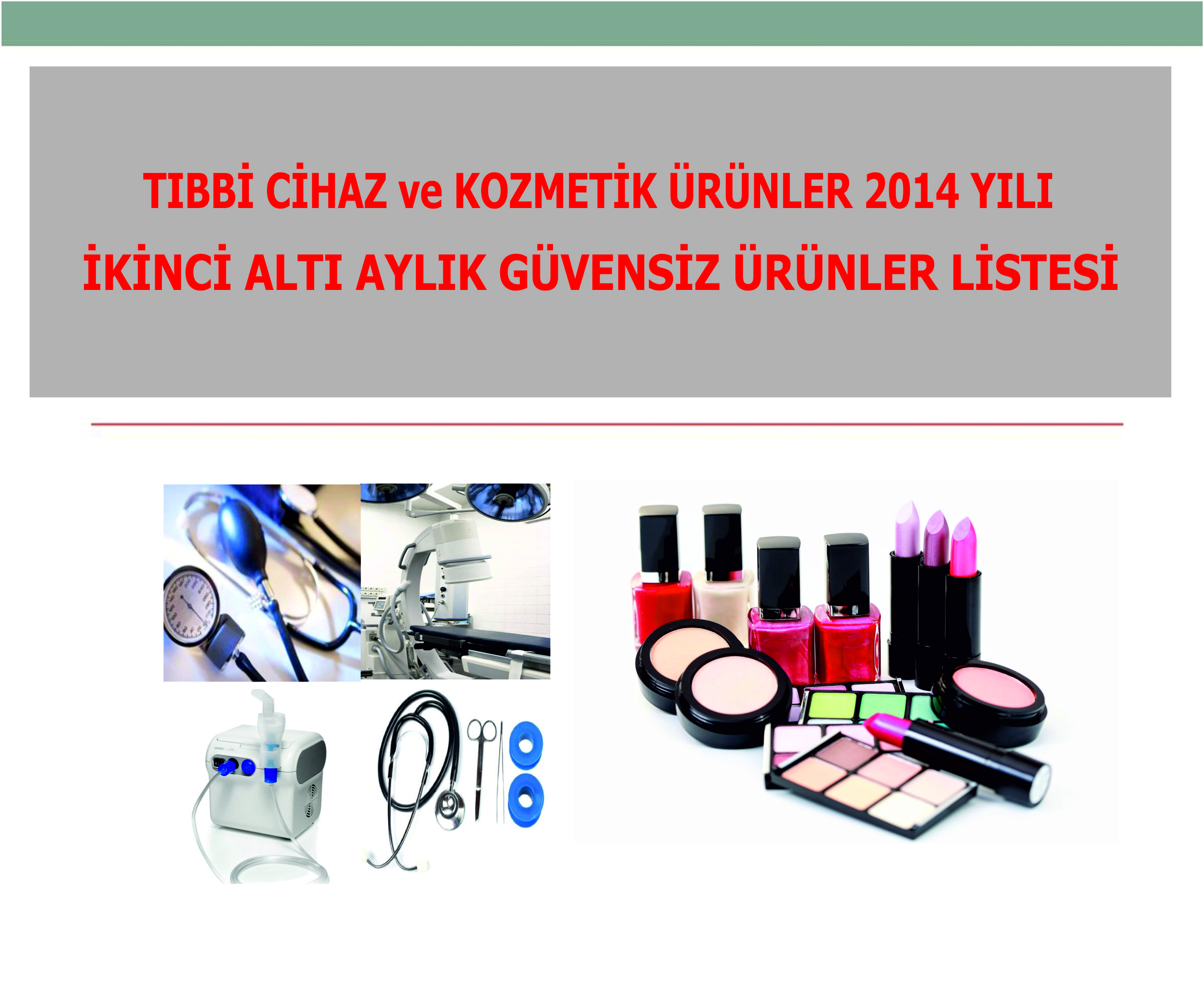 tibbi-cihaz-ve-kozmetik-guvensiz-urun-listesi-27122018173554